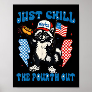 Chill den fjärde utmärkelsen den 4 juli poster