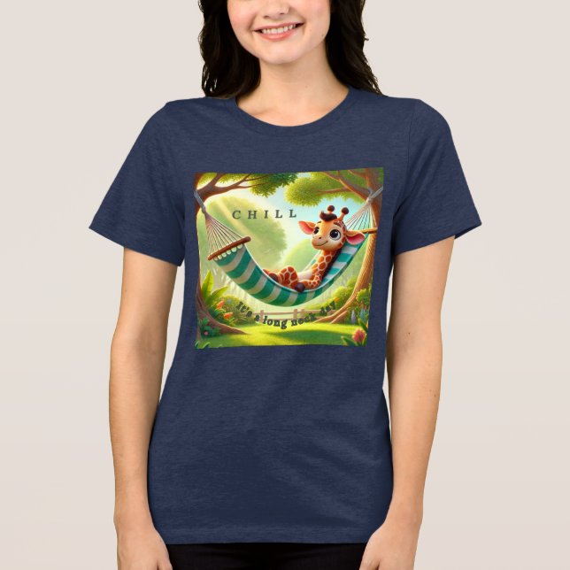 Chill – Det är en lång hals dag Giraff T Shirt (Framsida)