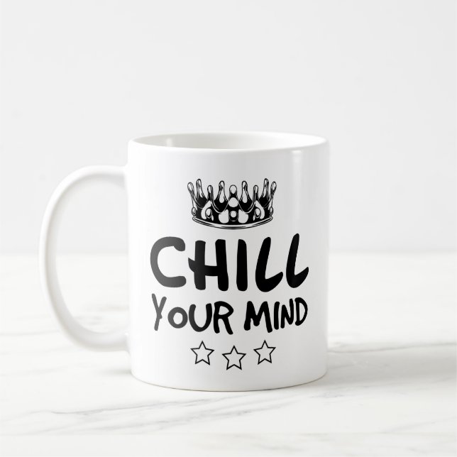 CHILL din sinnessjuk Kaffemugg (Vänster)