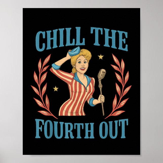 Chill fjärde till fjärde juli Manar Kvinnor Poster (Framsidan)
