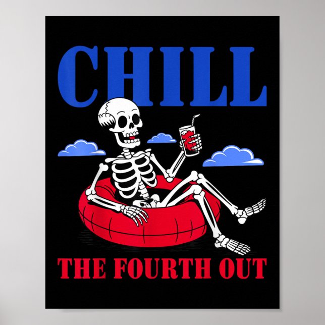 Chill fjärde utsidan Skeleton Usa Patriotic 4:e av Poster (Framsidan)