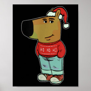 Chill Guy Meme iförd ful jultröja  Poster