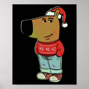 Chill Guy - Mitt nya karaktärsbrev - julklapp Poster