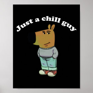 Chill Killar Funny Meme Gifts Poster