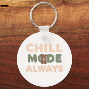 "Chill Mode Always" med en avspänd sengångare Nyckelring
