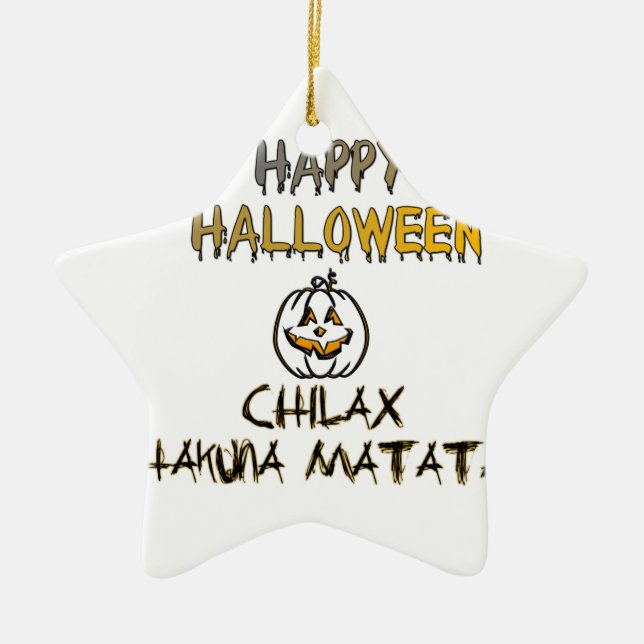 Chill och slappna av i insamlingen i Happy hallowe Julgransprydnad Keramik (Framsidan)