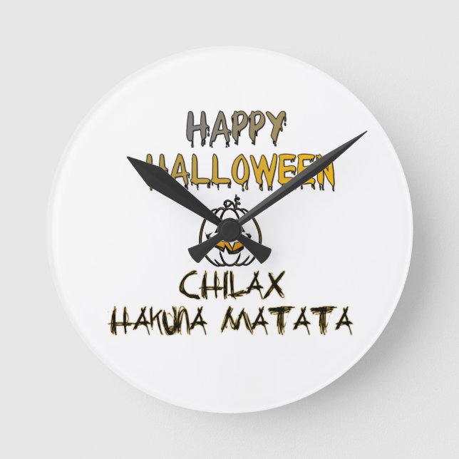 Chill och slappna av i insamlingen i Happy hallowe Rund Klocka (Framsida)