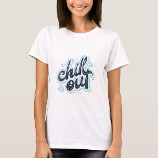 Chill Out Retro Typografi Dam Grafisk T-Shirt