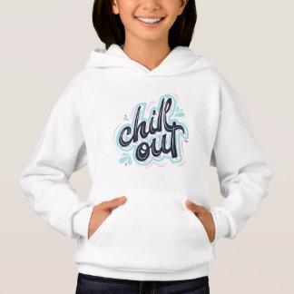 Chill Out Retro Typografi Flickor Grafik Hoodie T Shirt