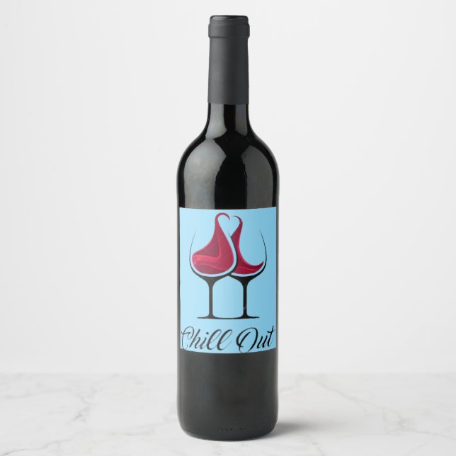Chill Out Wine Love  Vinflaska Etikett (Framsida)