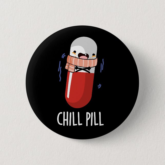 Chill Pill Funny Freezing Medicine Pun Knapp (Framsida)