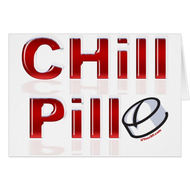 Chill Pill Funny PMS Hälsningskort (Framsidan Horizontal)
