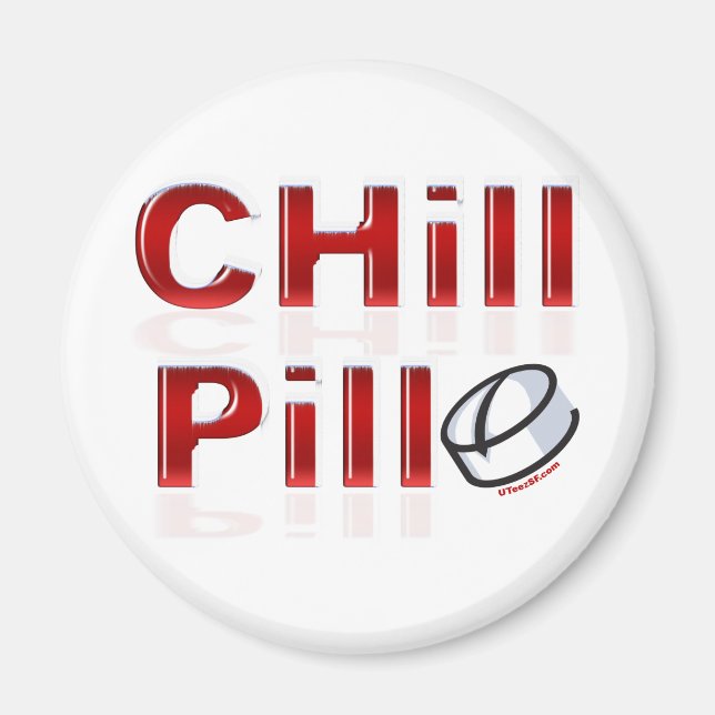 Chill Pill Funny PMS Magnet (Framsidan)