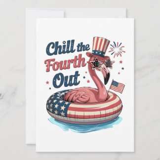 Chill The Fourth Out Funny 4th of July Flamingo Inbjudningar