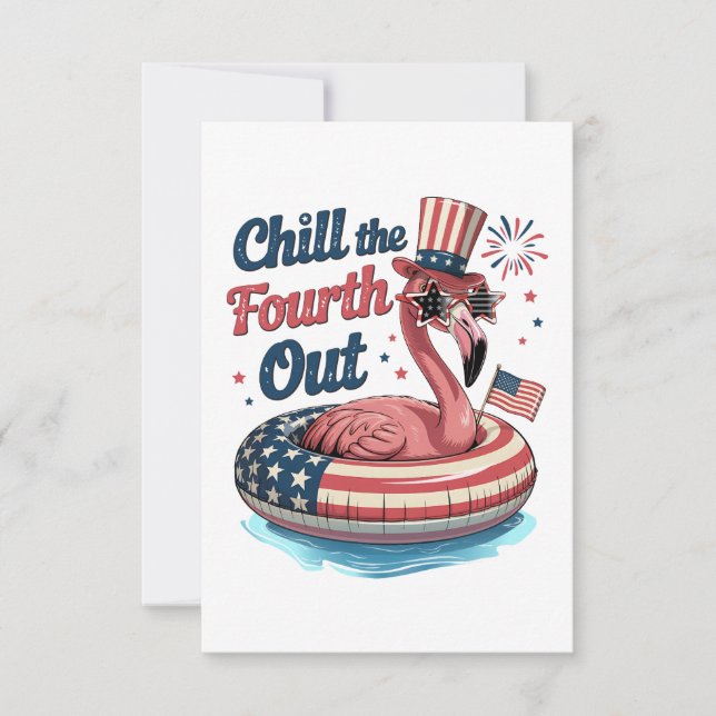 Chill The Fourth Out Funny 4th of July Flamingo Tack Kort (Framsida)