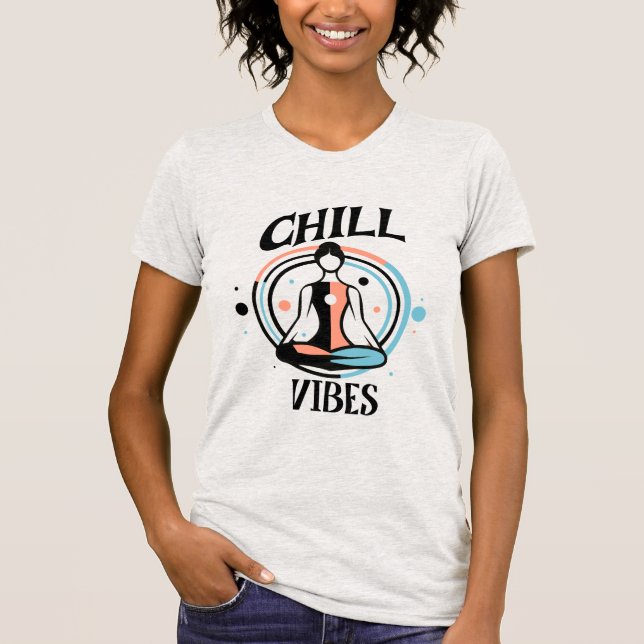 Chill Vibes | Medling T Shirt (Framsida)