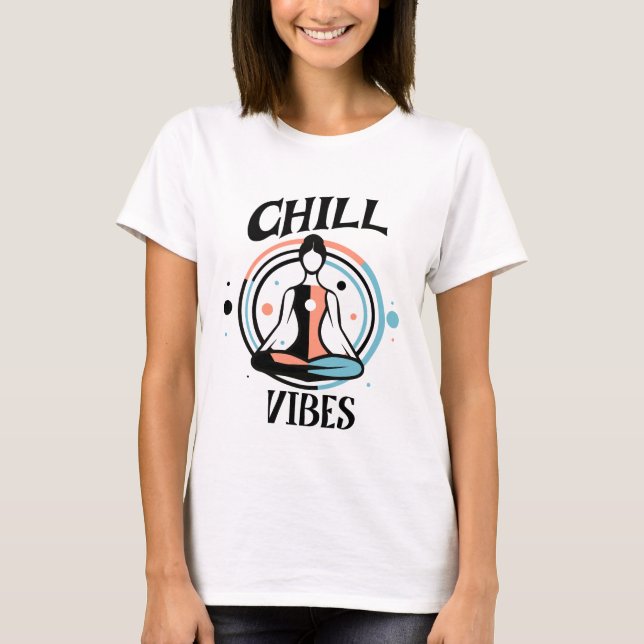 Chill Vibes | Medling T Shirt (Framsida)
