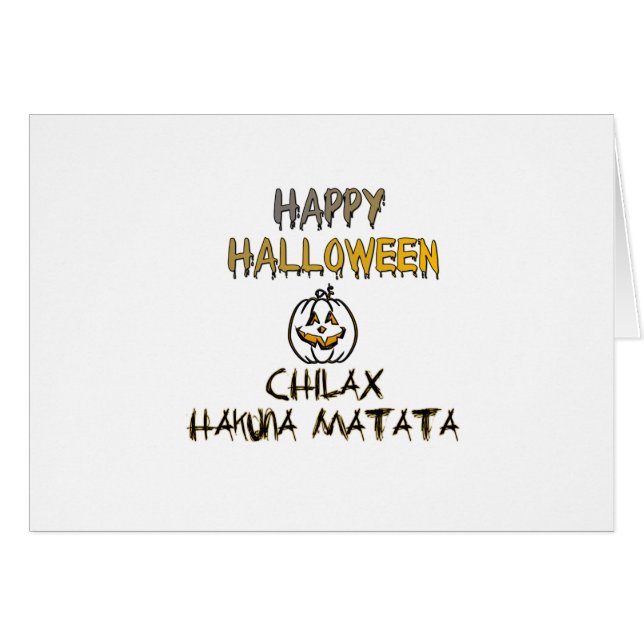 Chilla och Slappna av Gott Halloween Hälsningskort (Framsidan Horizontal)