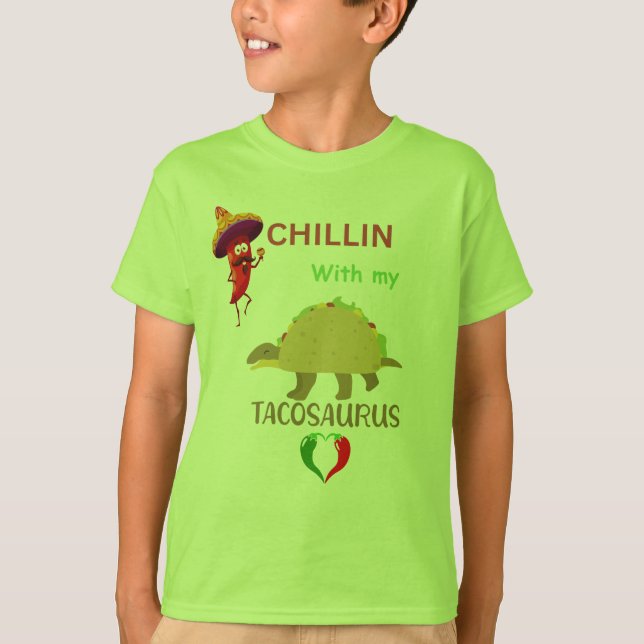 Chillar med min tacosaurus t shirt (Framsida)