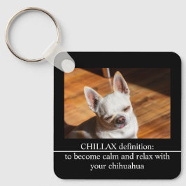 Chillax Chihuahua sleepy relaxed Custom Photo text Nyckelring