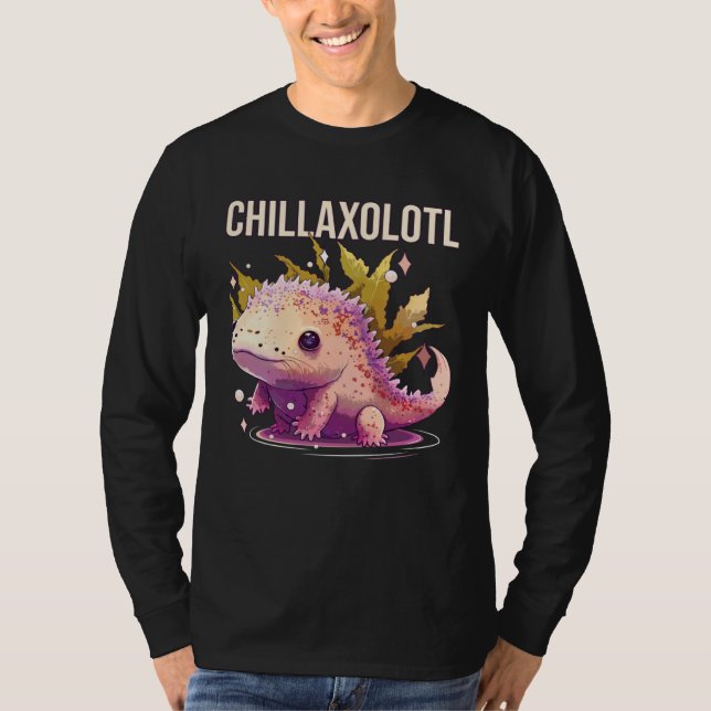 Chillaxolotl Axolotl  Amphibian Mexican Walking Fi T Shirt (Framsida)