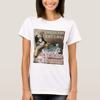 Chilless Cat Dam - George Washington - Kamala T Shirt