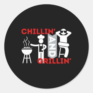 Chillin And Grillin - Rolig Bbq Rökare Grill Runt Klistermärke