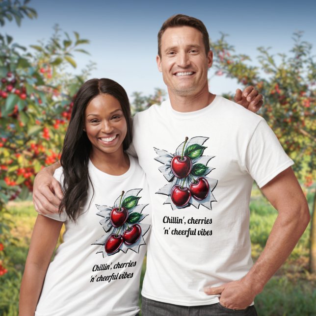 Chillin, Cherries 'n' Cheerful Vibes Street Art T Shirt (A t-shirt with cherries design and caption 'Chillin' cherries 'n' cheerful vibes')