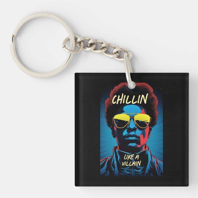 Chillin Like a Villain Keychain (Framsidan)