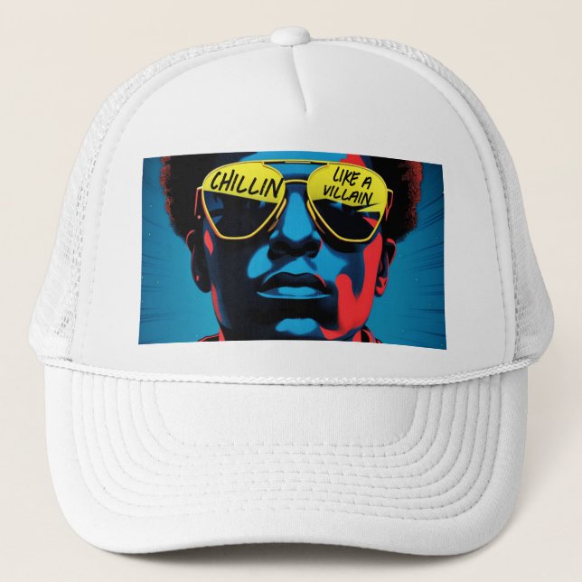 Chillin Like a Villain Trucker Hatt Keps (Framsida)