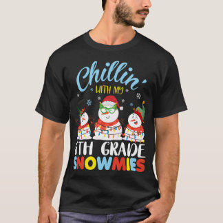 Chillin med 6e Klass Snowmies lärarkrim T Shirt