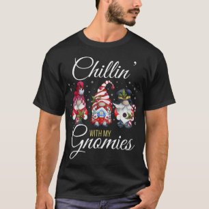 Chillin med min Gnomies fantastiska julgranar T Shirt