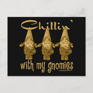 Chillin med min Gnomies! Vykort