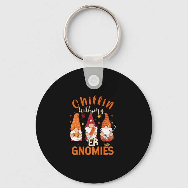 Chillin med min grupp Gnomies Nurse Gnome Thanksgi Nyckelring (Framsida)