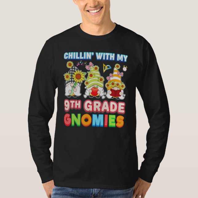 Chillin med min nionde Klass Gnomies nionde lärare T Shirt (Framsida)