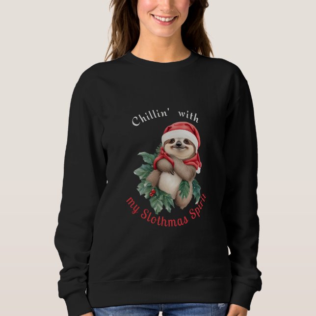 Chillin med min Slothmas Spirit Cute Sloth T Shirt (Framsida)