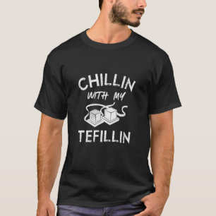 Chillin med min tefillin judisk Pub Mitzvah 13:e B T Shirt
