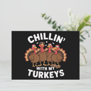 Chillin med min Thanksgiving-familj för kalkoner Inbjudningar