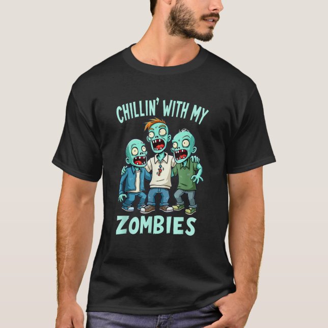 Chillin med min Zombies Funny Zombie Costume Boys T Shirt (Framsida)