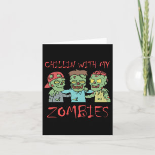Chillin med min Zombies Roligt Halloween Kort
