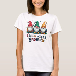 Chillin’ med mina gnomier t shirt