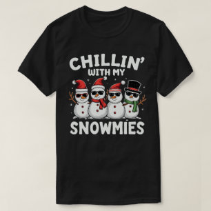 Chillin med mina snutar, fina Snögubbe-julen T Shirt