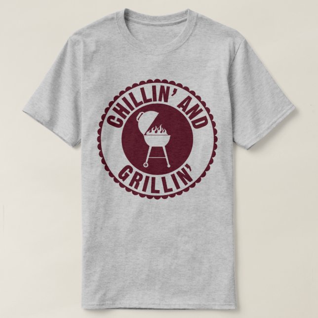 Chillin' och Grillin' BBQ Chef Cook Humor T-Shirt (Design framsida)