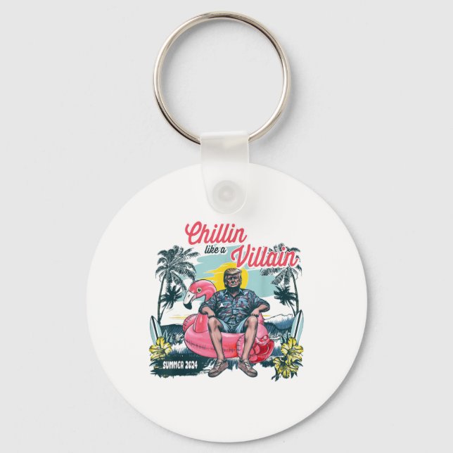 Chillin som en felon Beach Summer Funny Trump 2024 Nyckelring (Framsida)