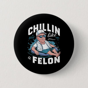 Chillin som en felonklump för president Sum Knapp