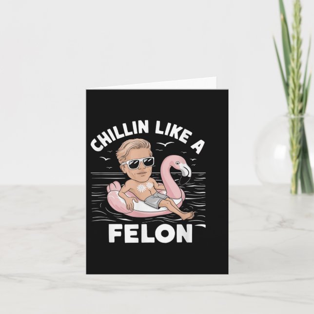 Chillin som en felonklump för president Sum Kort (Framsida)