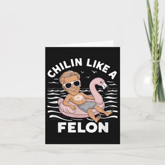 Chillin som en felonklump för president Sum Kort (Framsida)