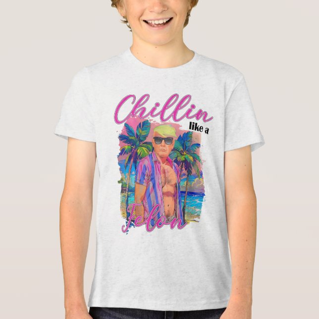 Chillin som en felonklump för president Sum T Shirt (Framsida)