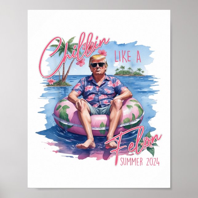 Chillin som en feon-sommar 2024-trump 2024 poster (Framsidan)