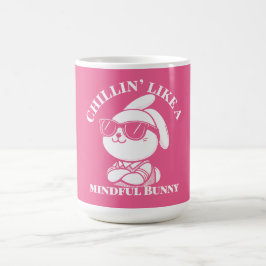 Chillin som en mindrfull Bunny - Påsk Mugg